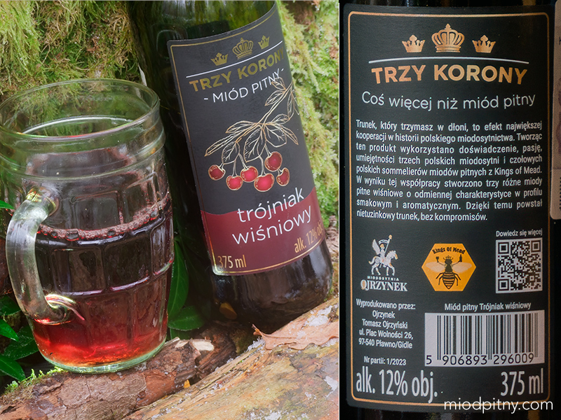 Trójniak Wiśniowy - Miodosytnia Ojrzynek - Trzy Korony